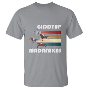 Funny Horse Racing T Shirt Giddy Up Madafakas Horses Race Lover TS09 Sport Gray Print Your Wear