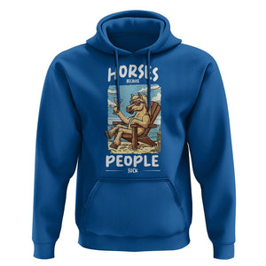 Horse Because People Suck Anti Social Horse Lover Hoodie TS09 Royal Blue Print Your Wear