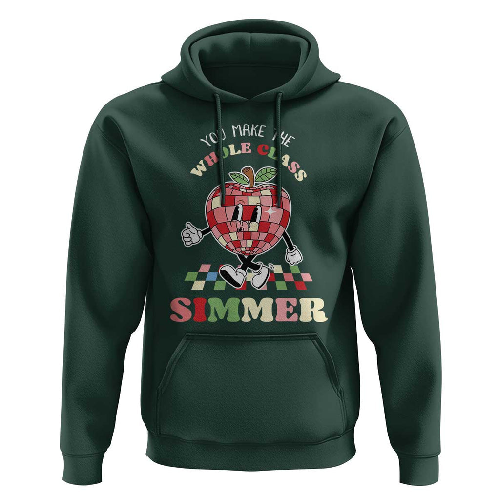 Teacher Hoodie You Make The Whole Class Shimmer Retro Groovy TS09 Dark Forest Green Print Your Wear