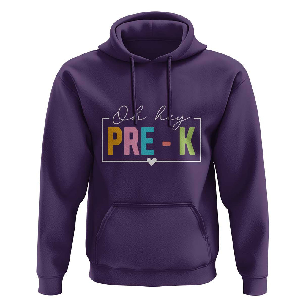 Pre-School Teacher Hoodie Oh Hey Pre-K TS09 Purple Print Your Wear