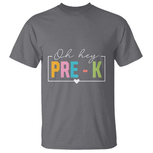 Pre-School Teacher T Shirt Oh Hey Pre-K TS09 Charcoal Print Your Wear