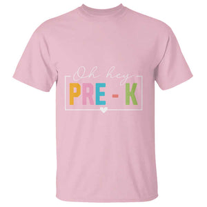 Pre-School Teacher T Shirt Oh Hey Pre-K TS09 Light Pink Print Your Wear