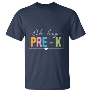 Pre-School Teacher T Shirt Oh Hey Pre-K TS09 Navy Print Your Wear