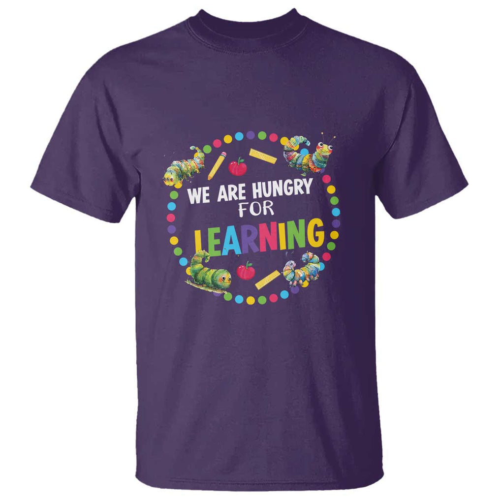 Pre-School Teacher T Shirt We Are Hungry For Learning TS09 Purple Print Your Wear