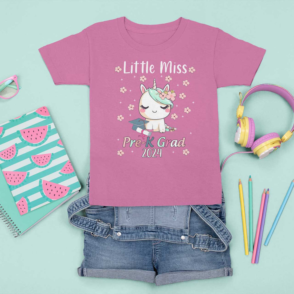 Pre-School Graduation T Shirt For Kid Little Miss Pre-K Grad 2024 Cute Unicorn TS09 Azalea Print Your Wear