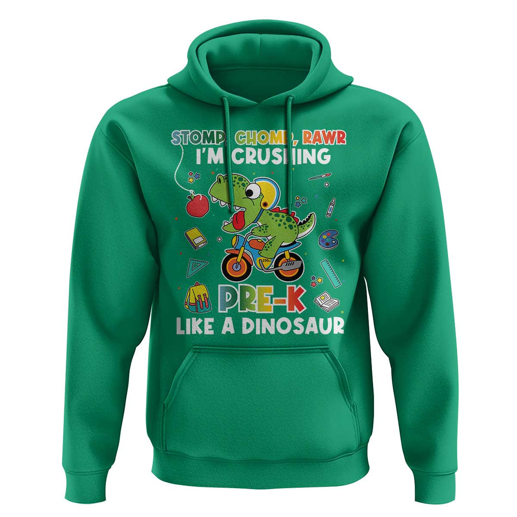 Pre-School Hoodie I'm Crushing Pre-K Like A Dinosaur Back To School TS09 Irish Green Print Your Wear