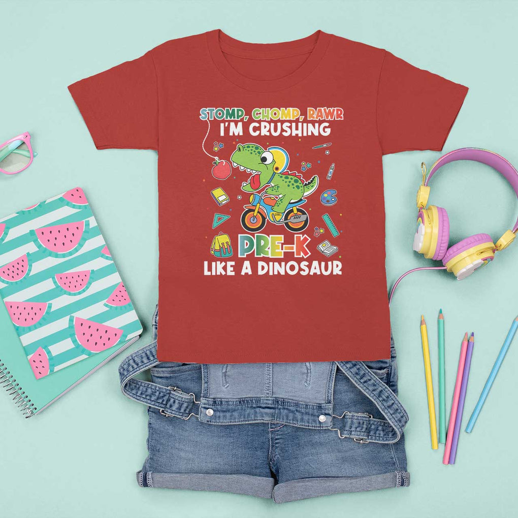 Pre-School T Shirt For Kid I'm Crushing Pre-K Like A Dinosaur Back To School TS09 Red Print Your Wear