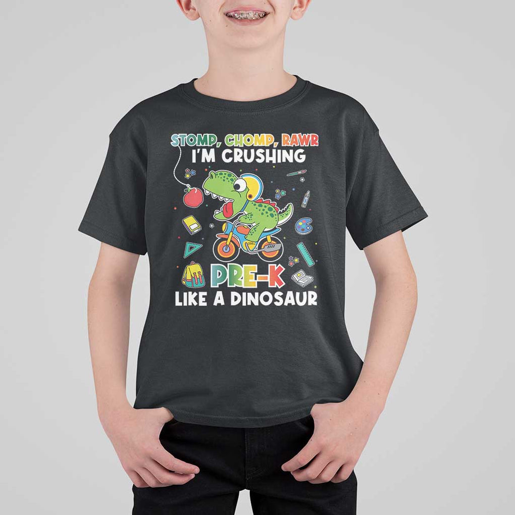 Pre-School T Shirt For Kid I'm Crushing Pre-K Like A Dinosaur Back To School TS09 Black Print Your Wear