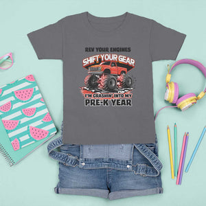 Pre-School Monster Truck T Shirt For Kid Rev Your Engines Shift Your Gear I'm Crashing Into My Pre-K Year TS09 Charcoal Print Your Wear