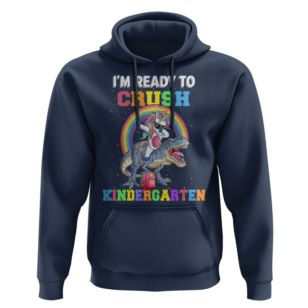 I'm Ready To Crush Kindergarden Hoodie Funny Monster Truck Dinosaur Unicorn TS09 Navy Print Your Wear