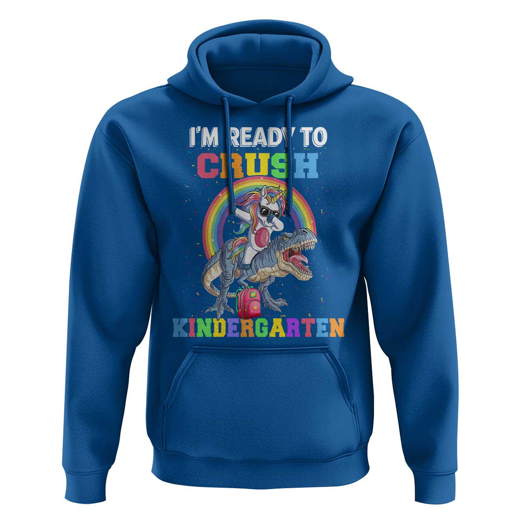 I'm Ready To Crush Kindergarden Hoodie Funny Monster Truck Dinosaur Unicorn TS09 Royal Blue Print Your Wear