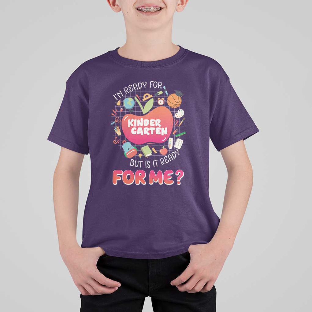 I'm Ready For Kindergarten T Shirt For Kid But Is It Ready For Me TS09 Purple Print Your Wear