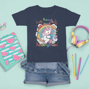 I'm Ready To Crush Kindergarden T Shirt For Kid Rainbow Unicorn Back To School TS09 Navy Print Your Wear