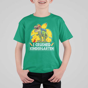 I Crushed Kindergarten Graduation Funny Dinosaur T Shirt For Kid TS09 Irish Green Print Your Wear