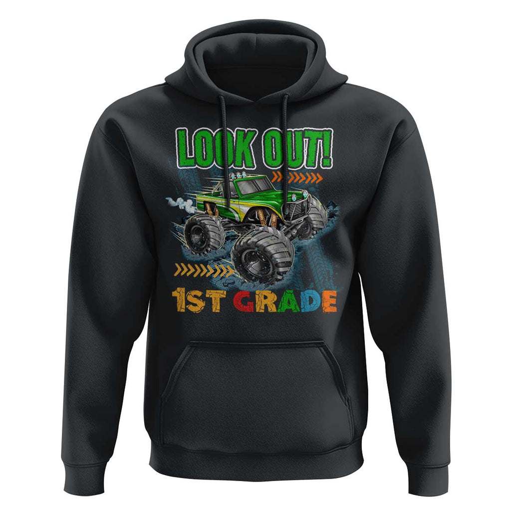 Look Out 1st Grade Monster Truck Hoodie TS09 Black Print Your Wear
