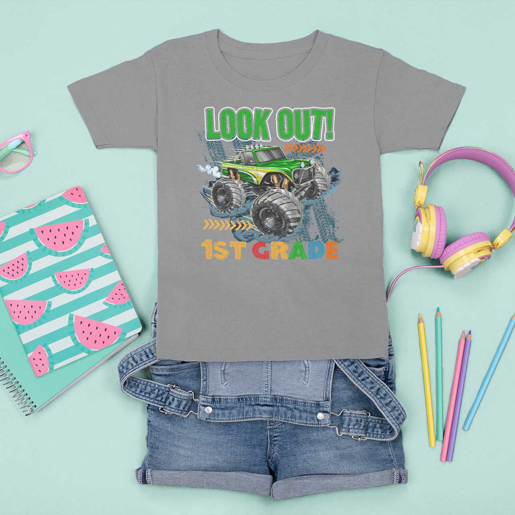 Look Out 1st Grade Monster Truck T Shirt For Kid TS09 Sport Gray Print Your Wear