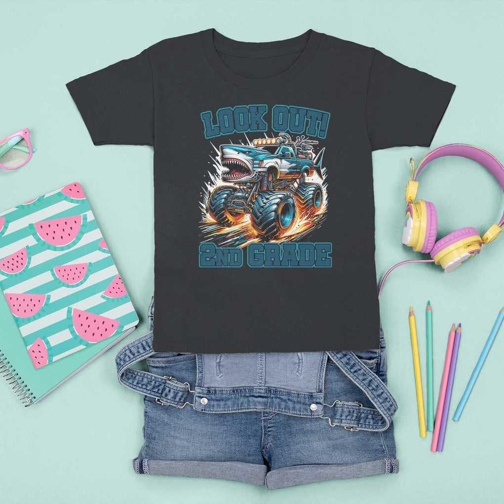 Look Out 2nd Grade Monster Truck T Shirt For Kid TS09 Black Print Your Wear