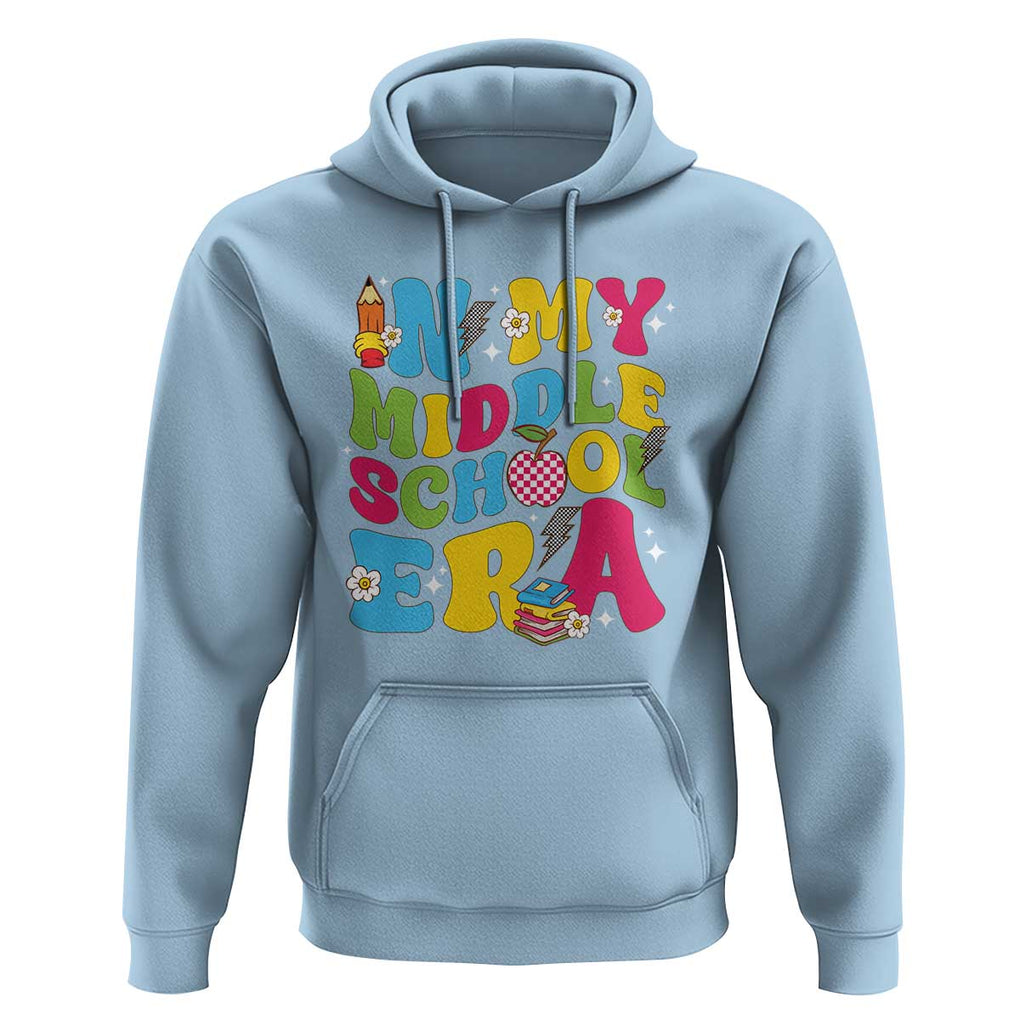 In My Middle School Era Retro Groovy Hoodie TS09 Light Blue Print Your Wear