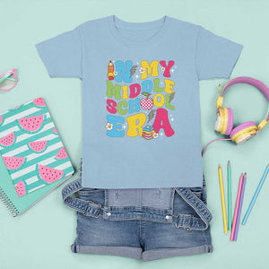 In My Middle School Era Retro Groovy T Shirt For Kid TS09 Light Blue Print Your Wear