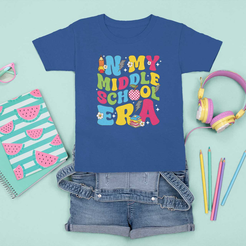 In My Middle School Era Retro Groovy T Shirt For Kid TS09 Royal Blue Print Your Wear