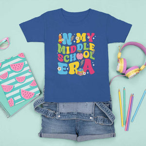 In My Middle School Era Retro Groovy T Shirt For Kid TS09 Royal Blue Print Your Wear