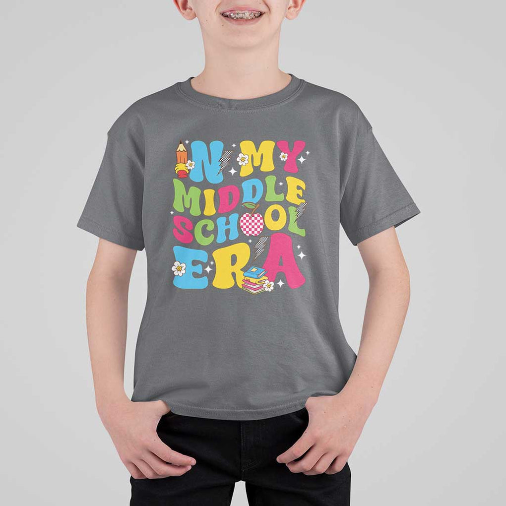 In My Middle School Era Retro Groovy T Shirt For Kid TS09 Charcoal Print Your Wear