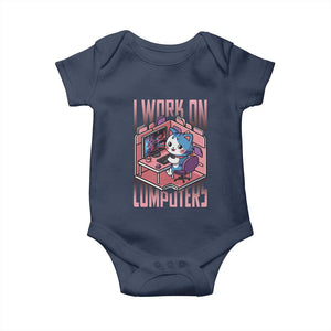 Funny Programmer Baby Onesie I Work On Computers Japan Anime Cat TS09 Navy Print Your Wear