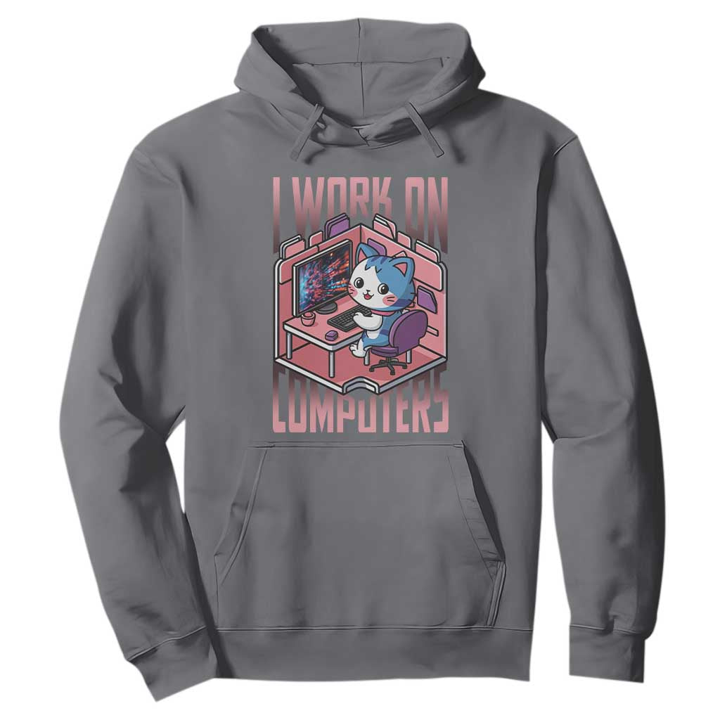 Funny Programmer Hoodie I Work On Computers Japan Anime Cat TS09 Charcoal Print Your Wear