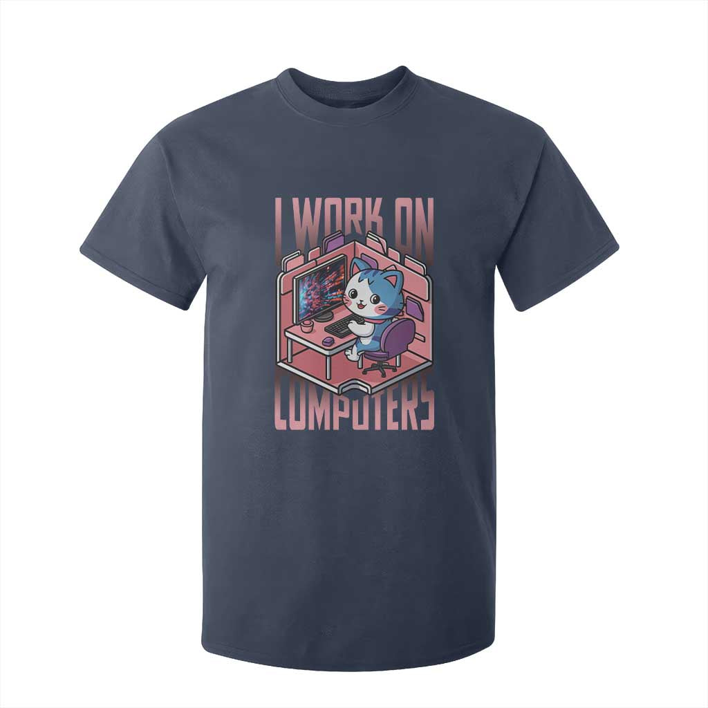Funny Programmer T Shirt For Kid I Work On Computers Japan Anime Cat TS09 Navy Print Your Wear