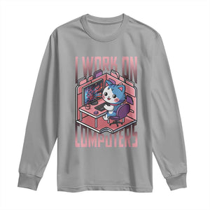 Funny Programmer Long Sleeve Shirt I Work On Computers Japan Anime Cat TS09 Sport Gray Print Your Wear