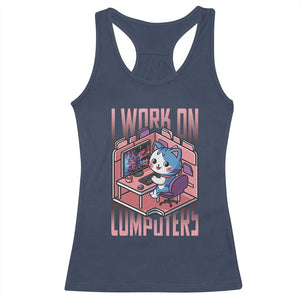 Funny Programmer Racerback Tank Top I Work On Computers Japan Anime Cat TS09 Navy Print Your Wear