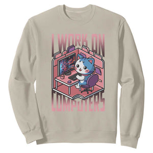 Funny Programmer Sweatshirt I Work On Computers Japan Anime Cat TS09 Sand Print Your Wear