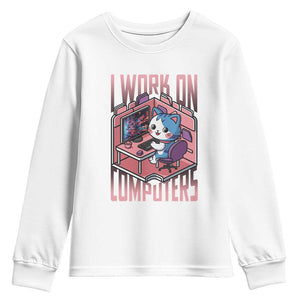 Funny Programmer Youth Sweatshirt I Work On Computers Japan Anime Cat TS09 White Print Your Wear