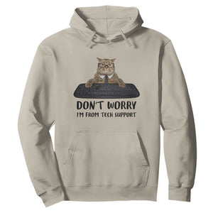 Funny Don't Worry I'm From Tech Support Hoodie TS09 Sand Print Your Wear