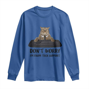 Funny Don't Worry I'm From Tech Support Long Sleeve Shirt TS09 Royal Blue Print Your Wear