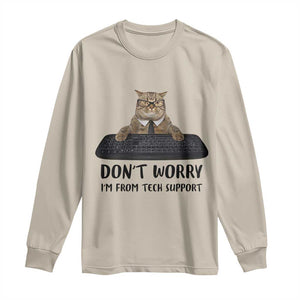 Funny Don't Worry I'm From Tech Support Long Sleeve Shirt TS09 Sand Print Your Wear