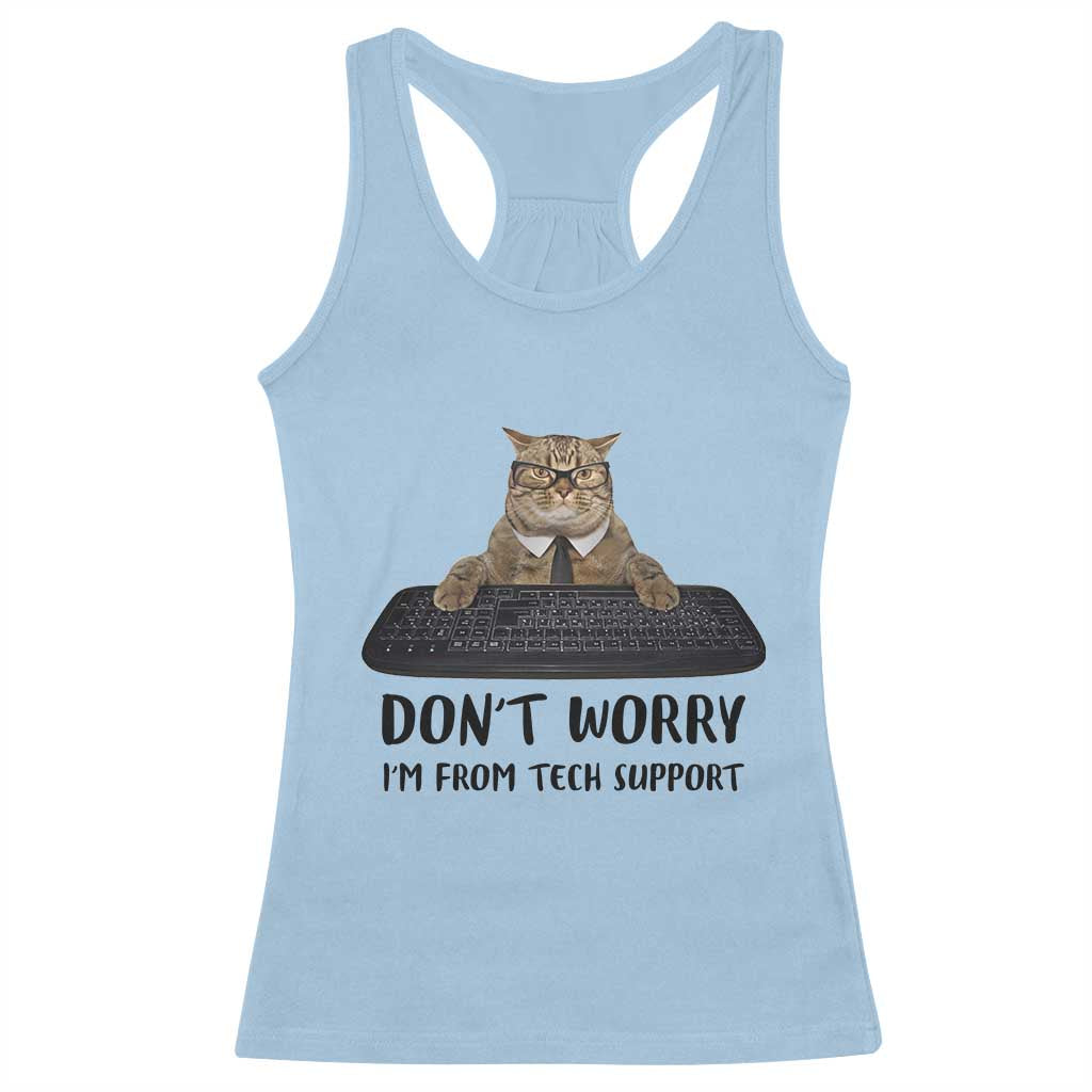 Funny Don't Worry I'm From Tech Support Racerback Tank Top TS09 Light Blue Print Your Wear