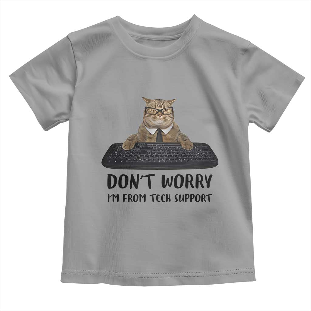 Funny Don't Worry I'm From Tech Support Toddler T Shirt TS09 Sport Gray Print Your Wear