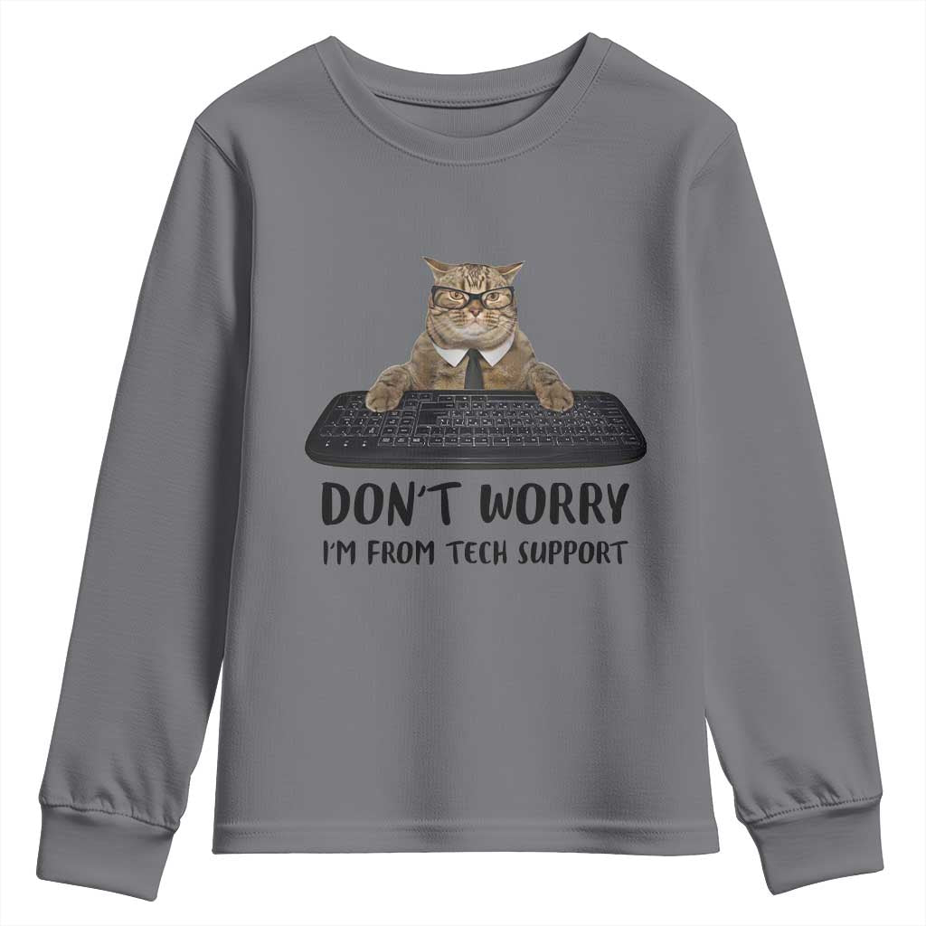 Funny Don't Worry I'm From Tech Support Youth Sweatshirt TS09 Charcoal Print Your Wear
