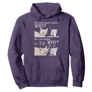 Funny Coder Hoodie The Code Doesn't Work Why Cat Meme TS09 Purple Print Your Wear