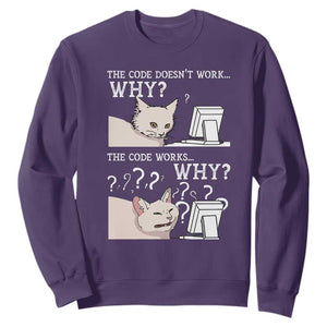 Funny Coder Sweatshirt The Code Doesn't Work Why Cat Meme TS09 Purple Print Your Wear