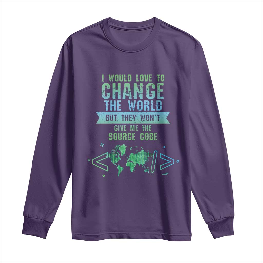 Funny Coder Long Sleeve Shirt I Would Like To Change The World TS09 Purple Print Your Wear