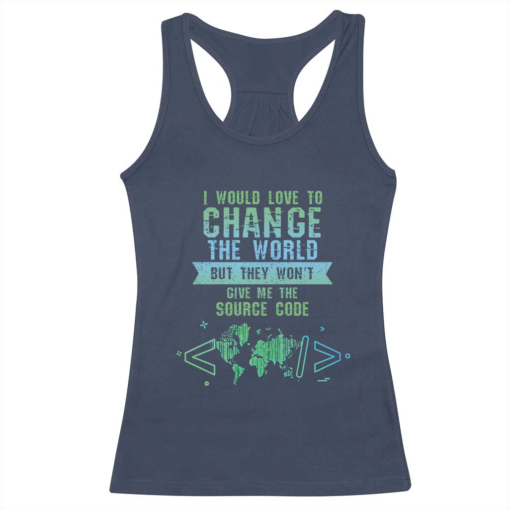 Funny Coder Racerback Tank Top I Would Like To Change The World TS09 Navy Print Your Wear