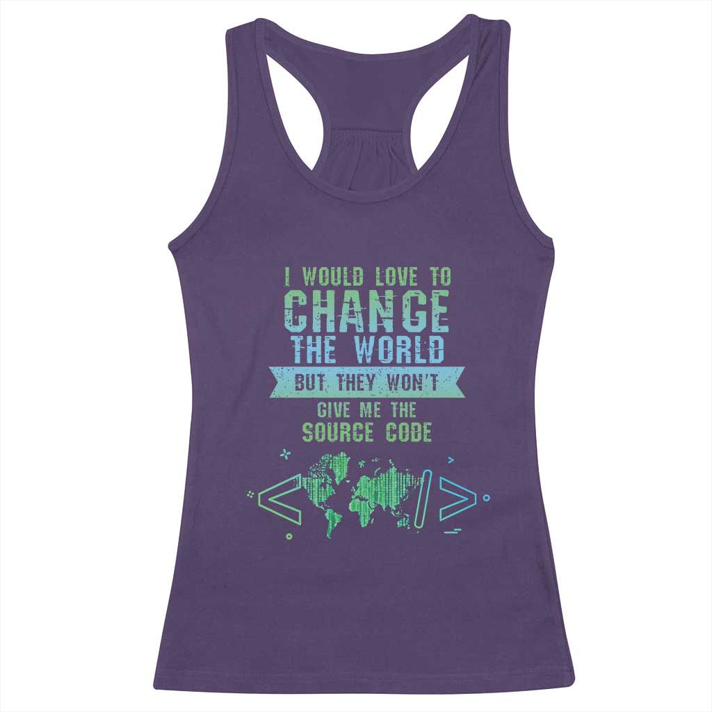 Funny Coder Racerback Tank Top I Would Like To Change The World TS09 Purple Print Your Wear