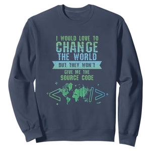 Funny Coder Sweatshirt I Would Like To Change The World TS09 Navy Print Your Wear