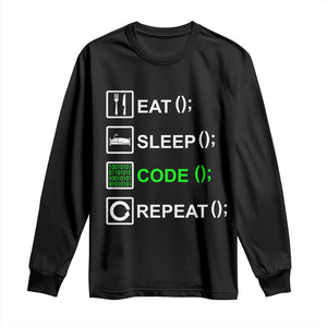 Funny Coder Long Sleeve Shirt Eat Sleep Code Repeat TS09 Black Print Your Wear