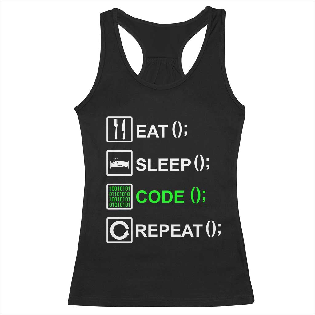 Funny Coder Racerback Tank Top Eat Sleep Code Repeat TS09 Black Print Your Wear