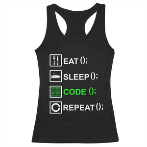 Funny Coder Racerback Tank Top Eat Sleep Code Repeat TS09 Black Print Your Wear