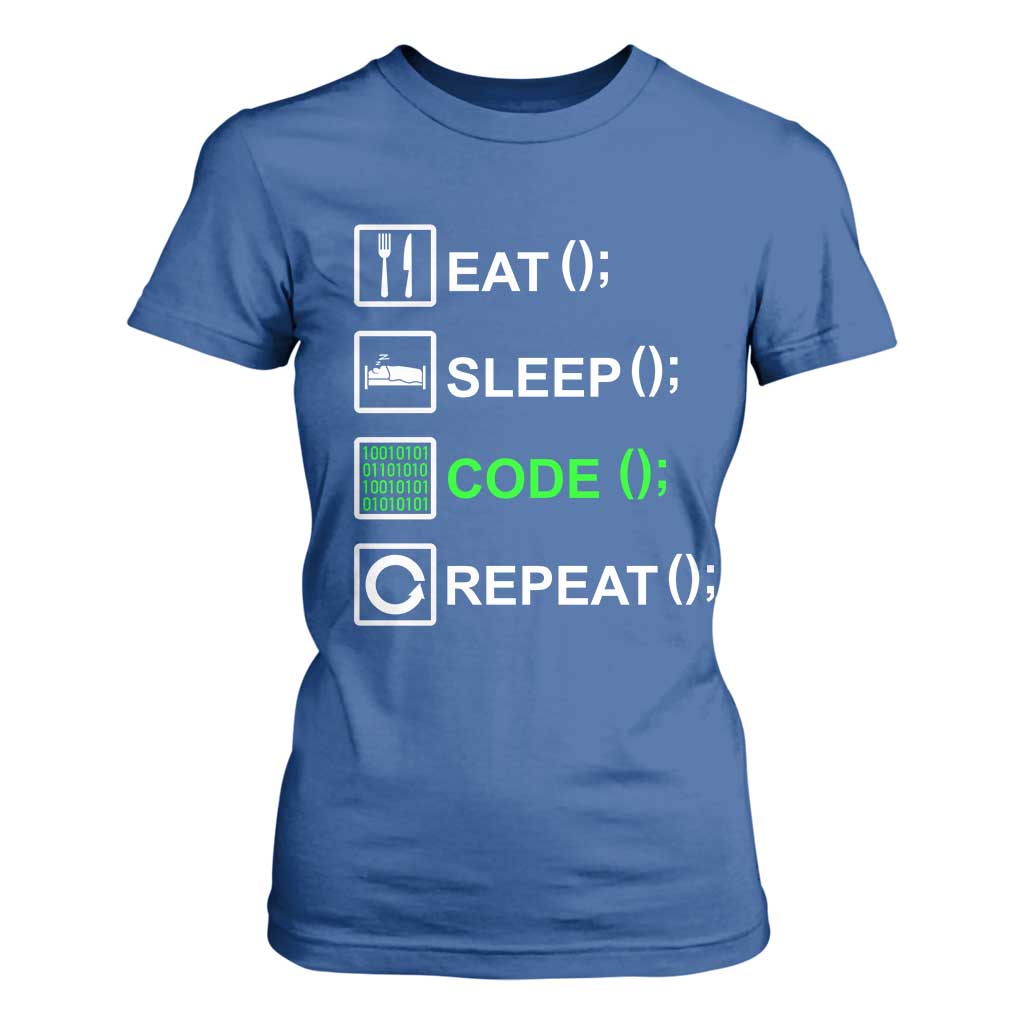 Funny Coder T Shirt For Women Eat Sleep Code Repeat TS09 Royal Blue Print Your Wear