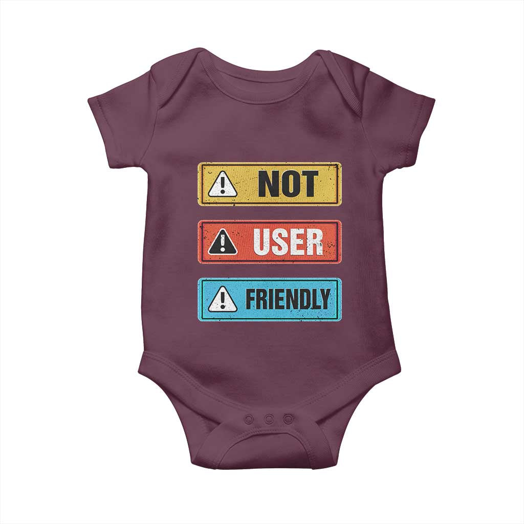 Funny Coder Baby Onesie Not User Friendly TS09 Maroon Print Your Wear